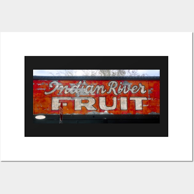 Indian River Fruit sign circa 1938 Wall Art by dltphoto